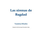 Las Sirenas de Bagdad Spanish Yasmina Khadra Kitap Kapağı