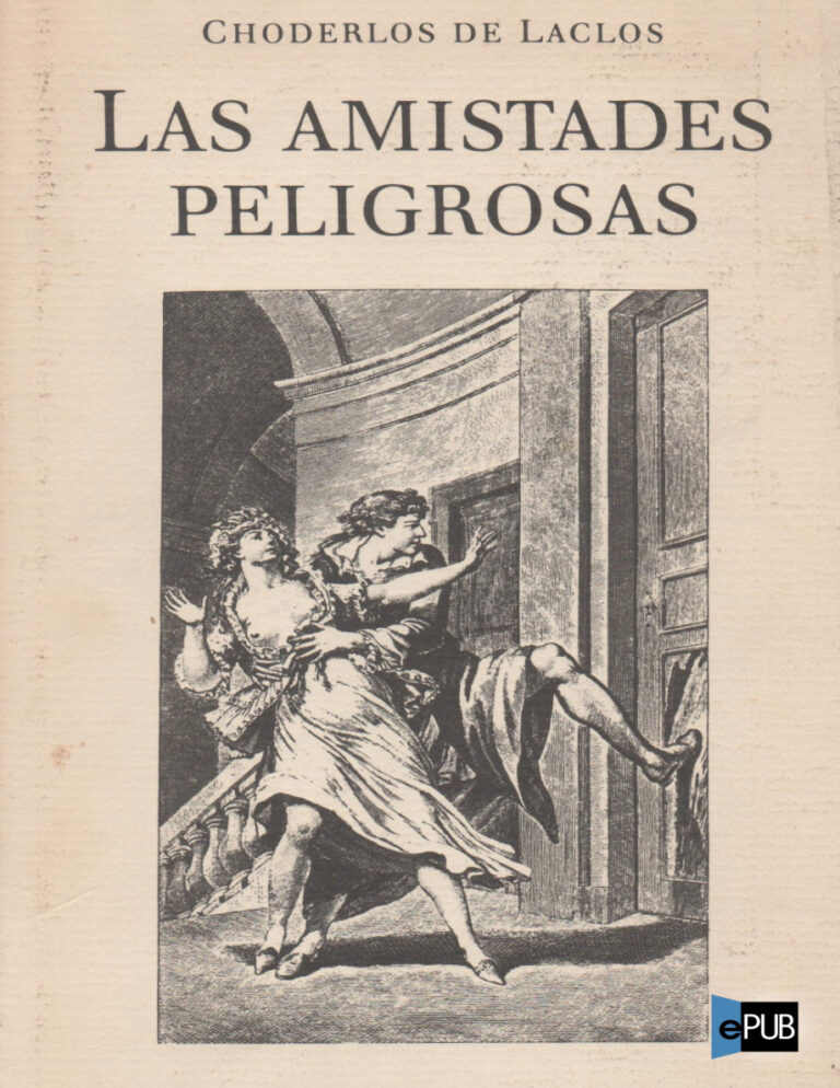 Las amistades peligrosas Spanish Edition de Laclos Choderclos Kitap Kapağı