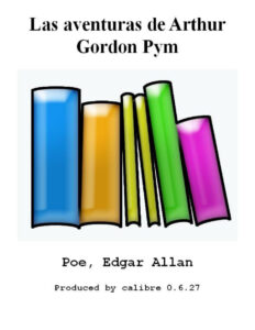 Las aventuras de Arthur Gordon Pym Allan Poe Edgar Kitap Kapağı