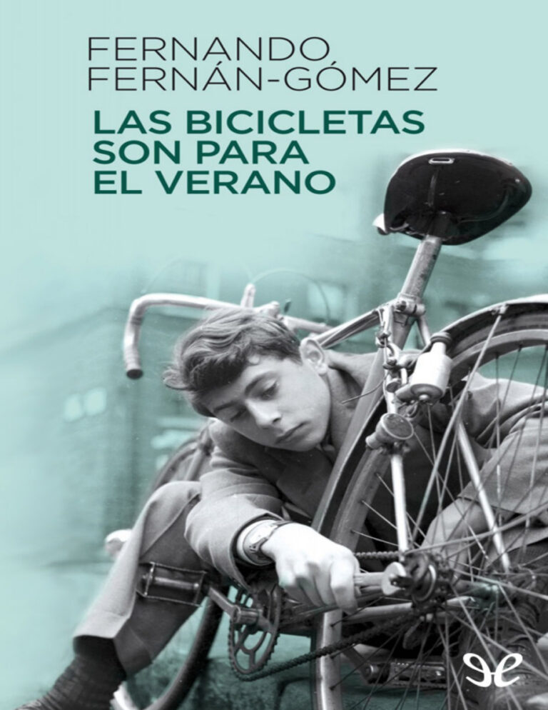 Las bicicletas son para el verano Fernando Fernan Gomez Kitap Kapağı