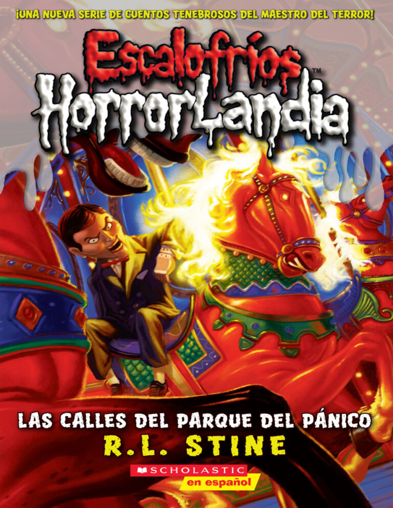 Las calles del Parque del Panico Escalofrios HorrorLandia libro 12 Spanish Edition RL Stine Kitap Kapağı