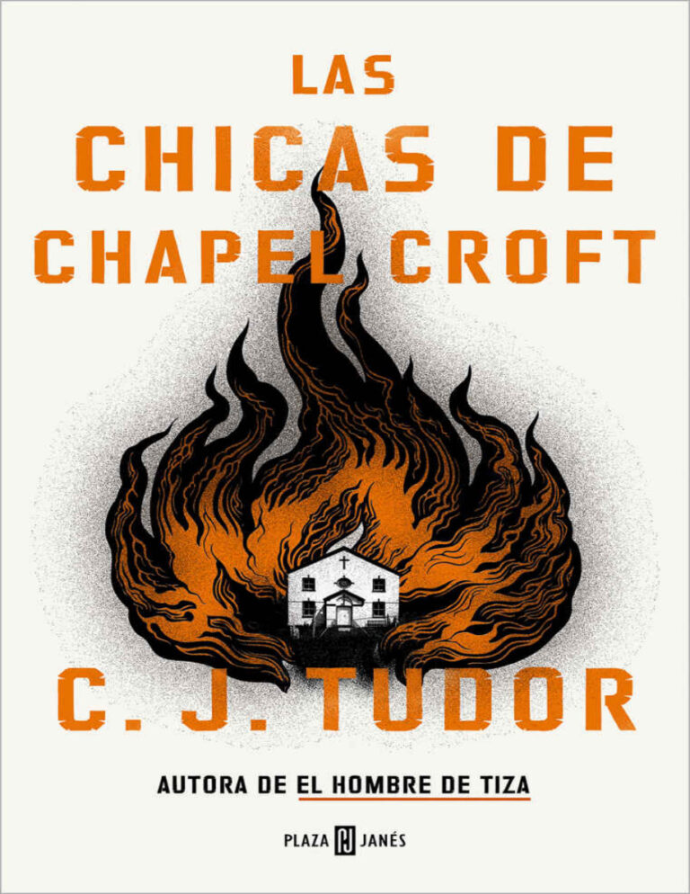 Las chicas de Chapel Croft Spanish Edition C J Tudor Kitap Kapağı
