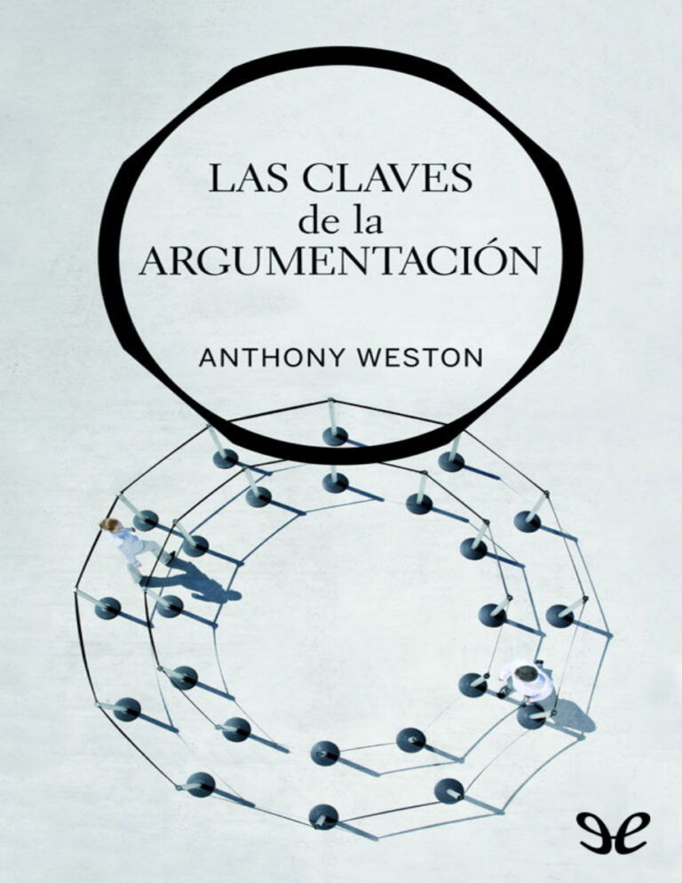 Las claves de la argumentacion Anthony Weston Kitap Kapağı