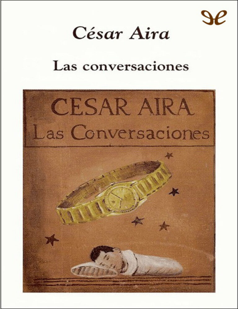 Las conversaciones Aira Cesar Kitap Kapağı