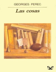 Las cosas Georges Perec Kitap Kapağı