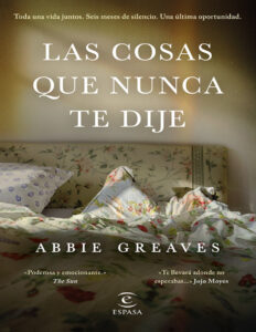 Las cosas que nunca te dije Spanish Edition Abbie Greaves Kitap Kapağı
