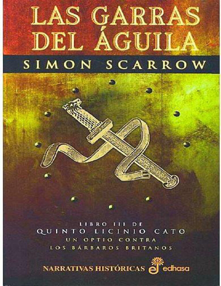 Las garras del aguila Spanish Scarrow Simon Kitap Kapağı