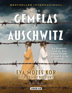 Las gemelas de Auschwitz Spanish Edition Eva Mozes Kor Kitap Kapağı