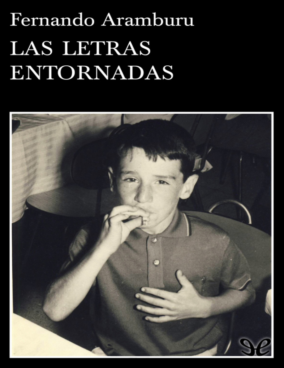 Las letras entornadas PDF Download