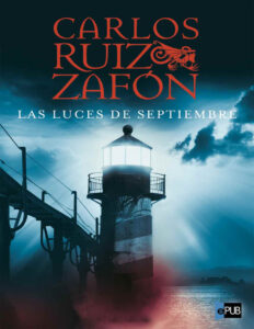 Las luces de septiembre Carlos Ruiz Zafon Kitap Kapağı