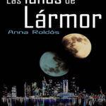 Las lunas de Larmor Anna Roldos Kitap Kapağı