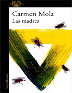 Las madres Spanish Edition Carmen Mola Kitap Kapağı