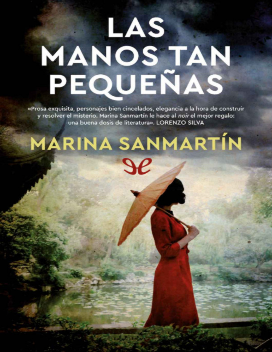 Las manos tan pequeñas PDF Download