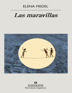 Las maravillas Spanish Edition Elena Medel Kitap Kapağı