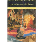 Las mascaras del heroe Juan Manuel de Prada Kitap Kapağı
