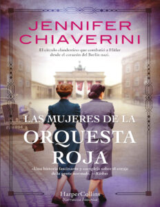 Las mujeres de la orquesta roja Spanish Edition Jennifer Chiaverini Kitap Kapağı