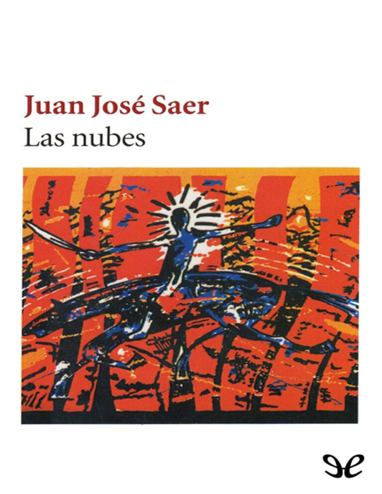 Las nubes Juan Jose Saer Kitap Kapağı