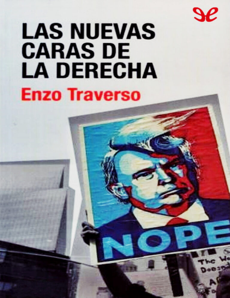 Las nuevas caras de la derecha Enzo Traverso Kitap Kapağı