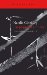 Las pequenas virtudes Spanish Edition Natalia Ginzburg Kitap Kapağı