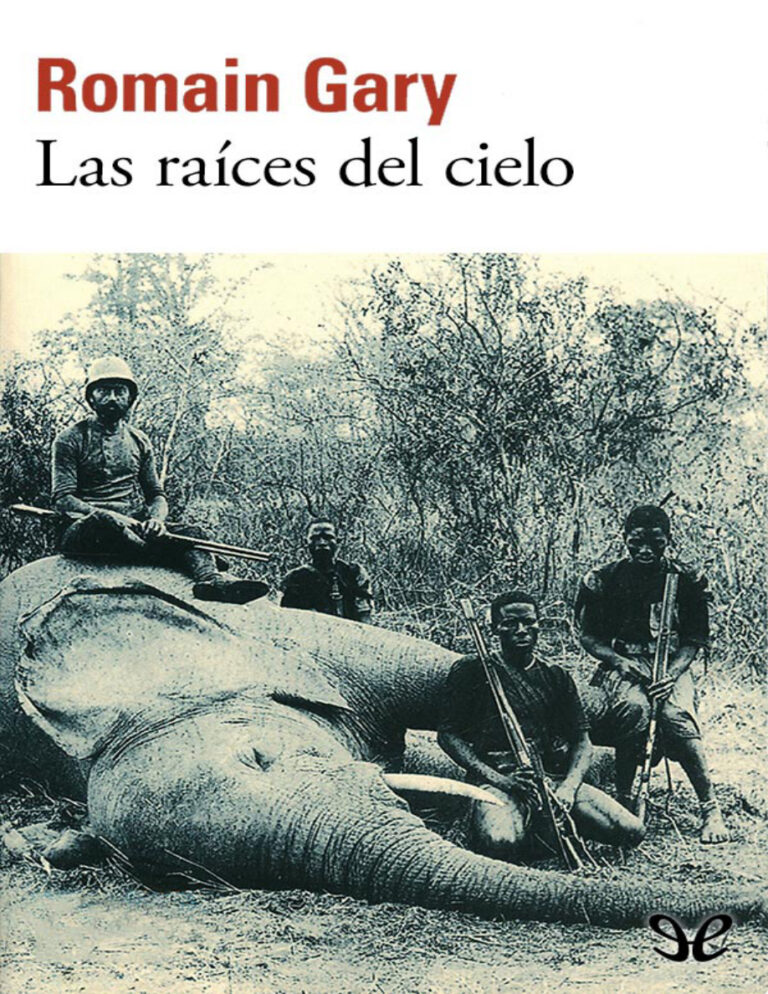 Las raices del cielo Romain Gary Kitap Kapağı
