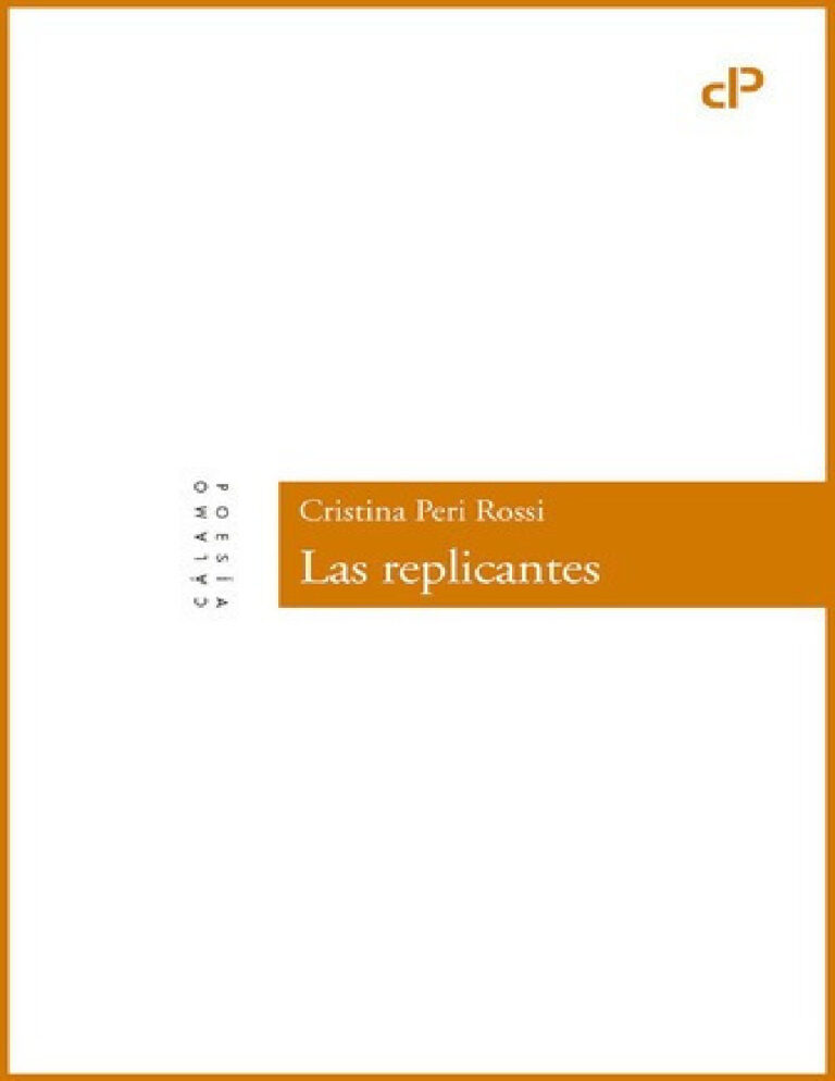 Las replicantes Cristina Peri Rossi Kitap Kapağı