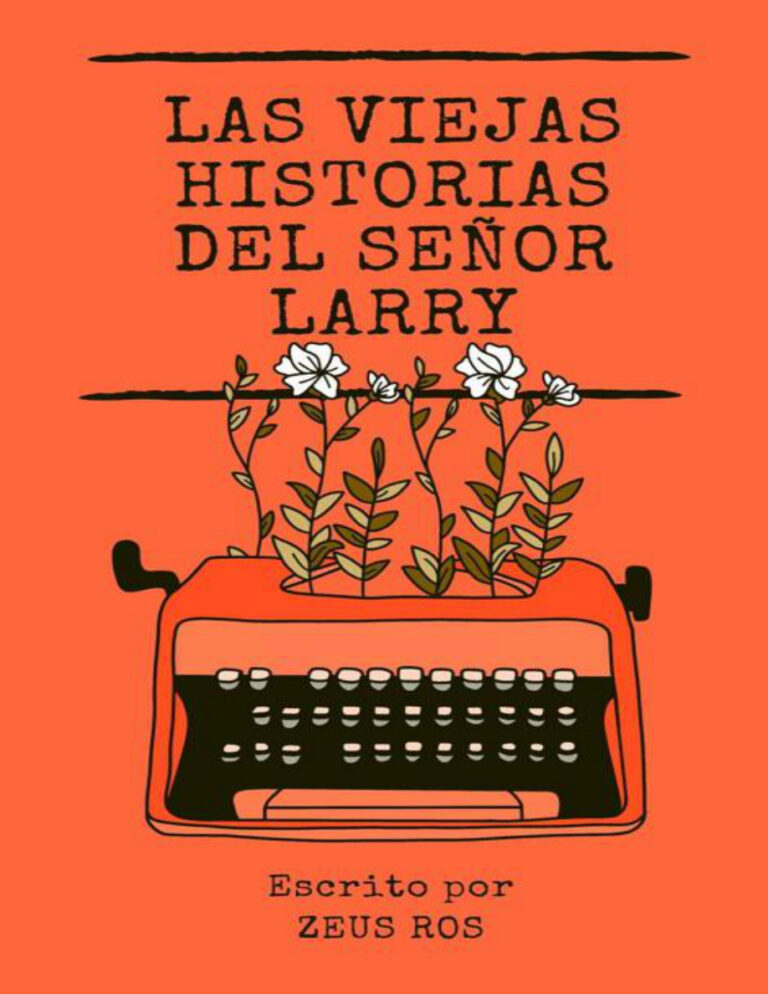 Las viejas historias del senor Larry Spanish Edition Zeus Ros Kitap Kapağı