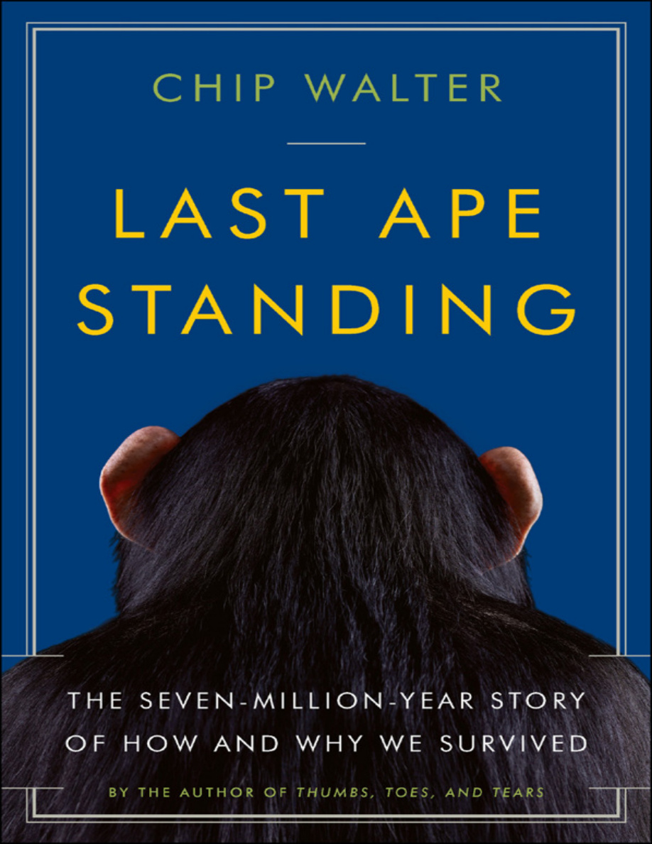 Last Ape Standing Chip Walter Kitap Kapağı