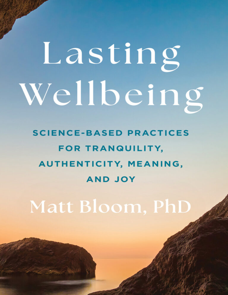 Lasting Wellbeing Matt Bloom Kitap Kapağı
