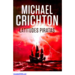 Latitudes piratas Crichton Michael Kitap Kapağı