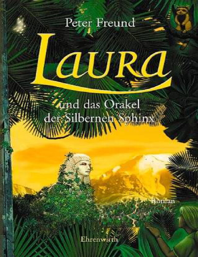 Laura und das Orakel der Silbernen Sphinx German Edition Peter Freund Kitap Kapağı