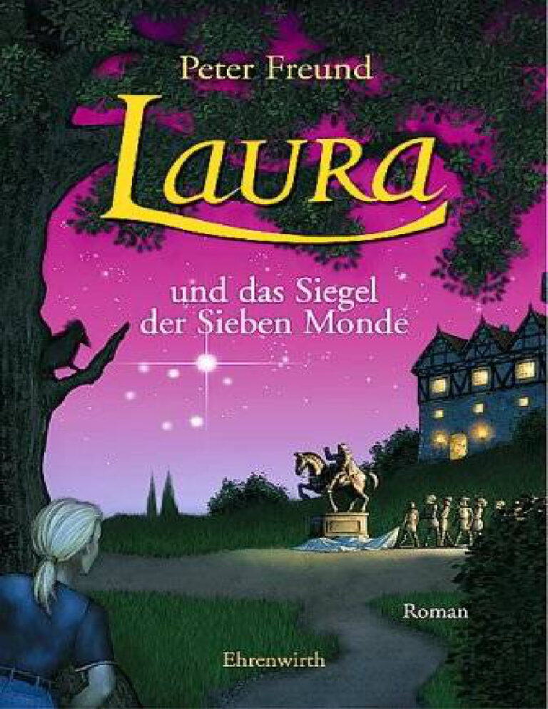 Laura und das Siegel der Sieben Monde German Edition Peter Freund Kitap Kapağı
