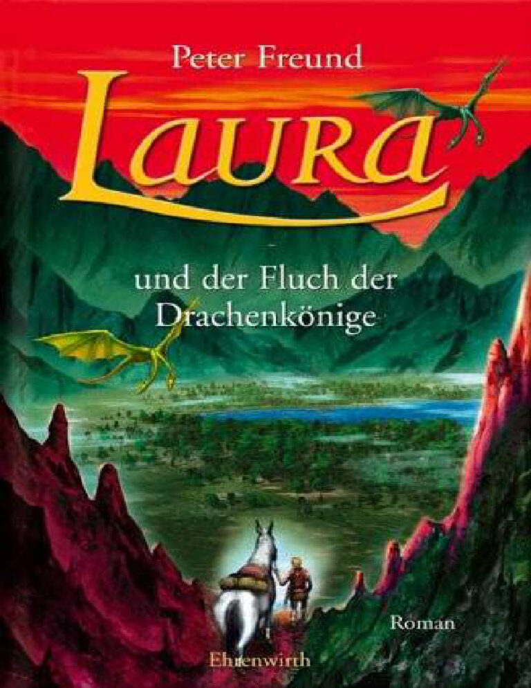 Laura und der Fluch der Drachenkonige German Edition Peter Freund Kitap Kapağı