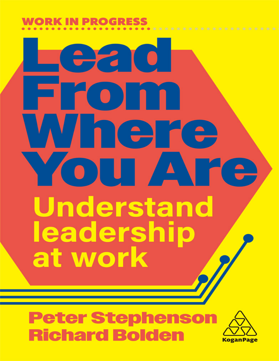 Lead From Where You Are Peter Stephenson Richard Bolden Kitap Kapağı
