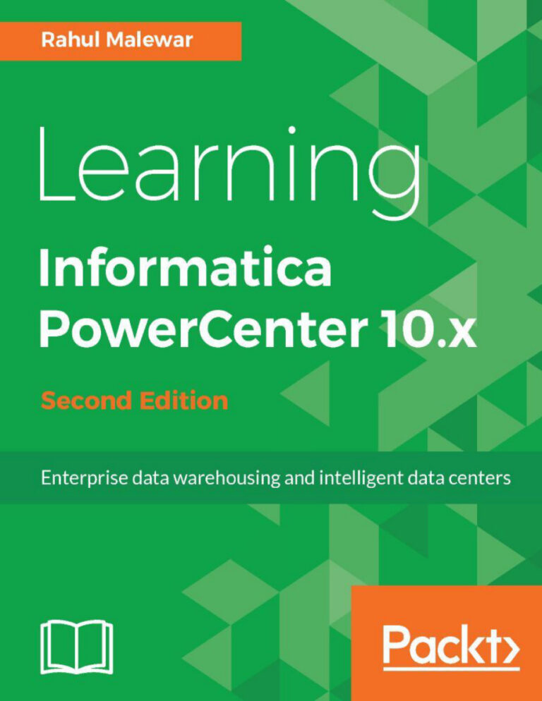Learning Informatica PowerCenter 10x Second Edition Rahul Malewar Kitap Kapağı