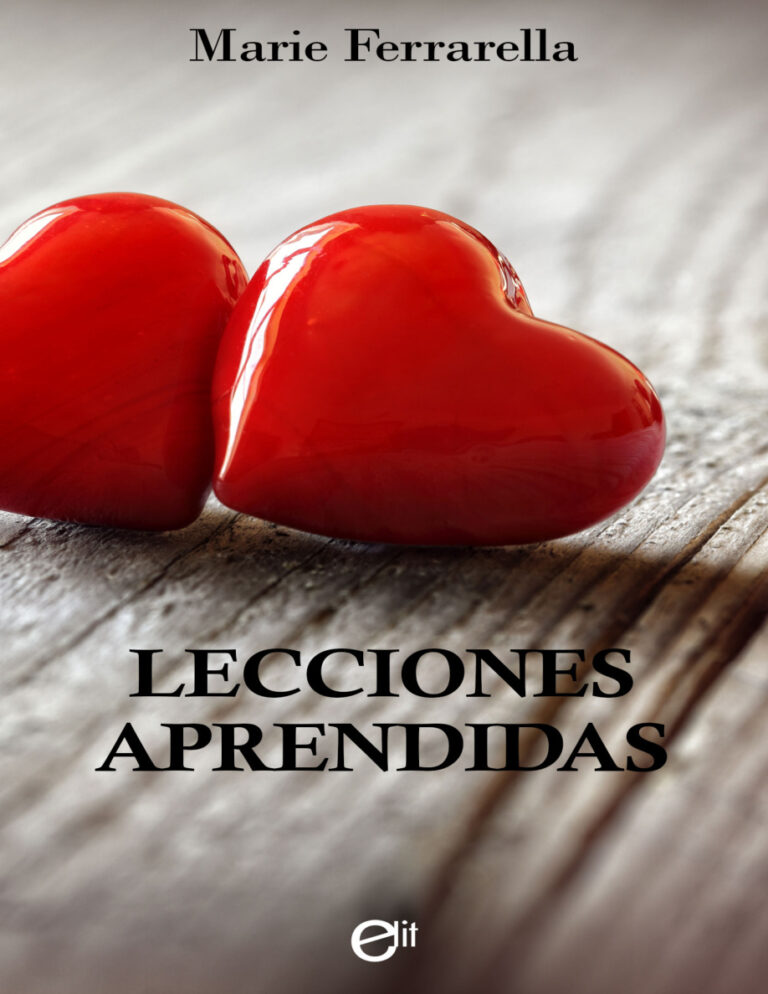 Lecciones aprendidas Enfrentarse al pasado Spanish Edition Marie Ferrarella Kitap Kapağı