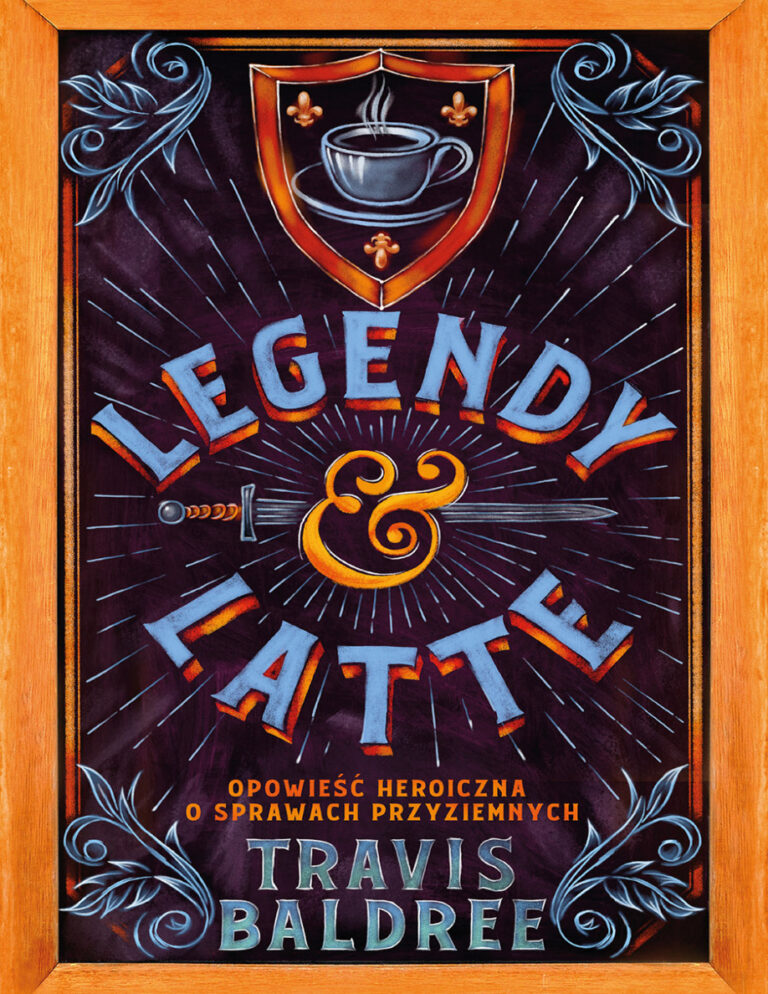 Legendy i latte Polish Edition Travis Baldree Kitap Kapağı