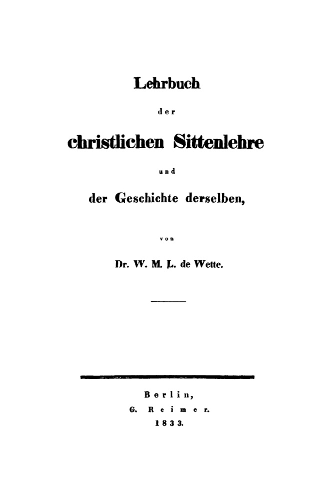 Lehrbuch der christlichen Sittenlehre und der Geschichte derselben German Edition W M L de Wette Kitap Kapağı