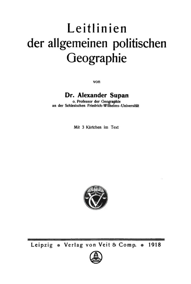 Leitlinien der allgemeinen politischen Geographie German Edition Alexander Supan Kitap Kapağı
