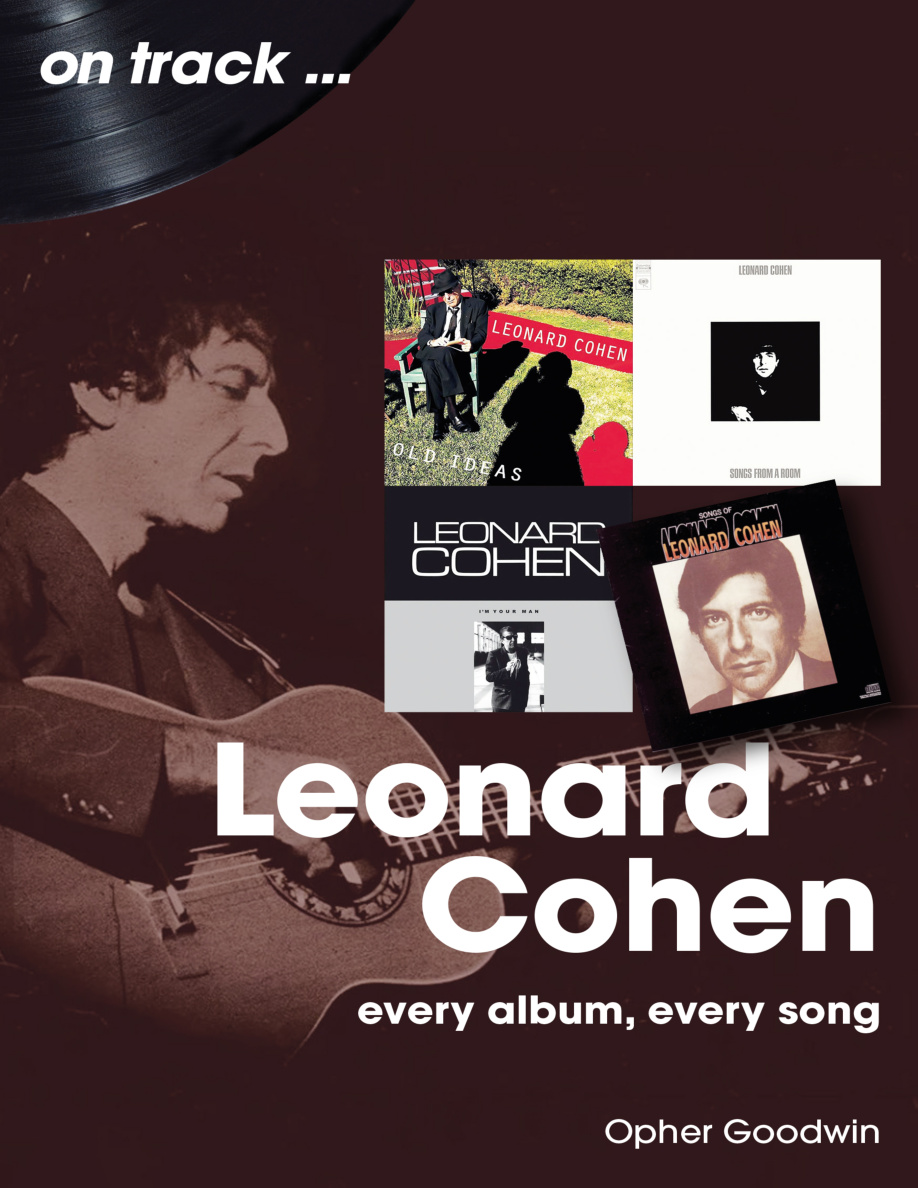 Leonard Cohen Every Album Every Song Opher Goodwin Kitap Kapağı