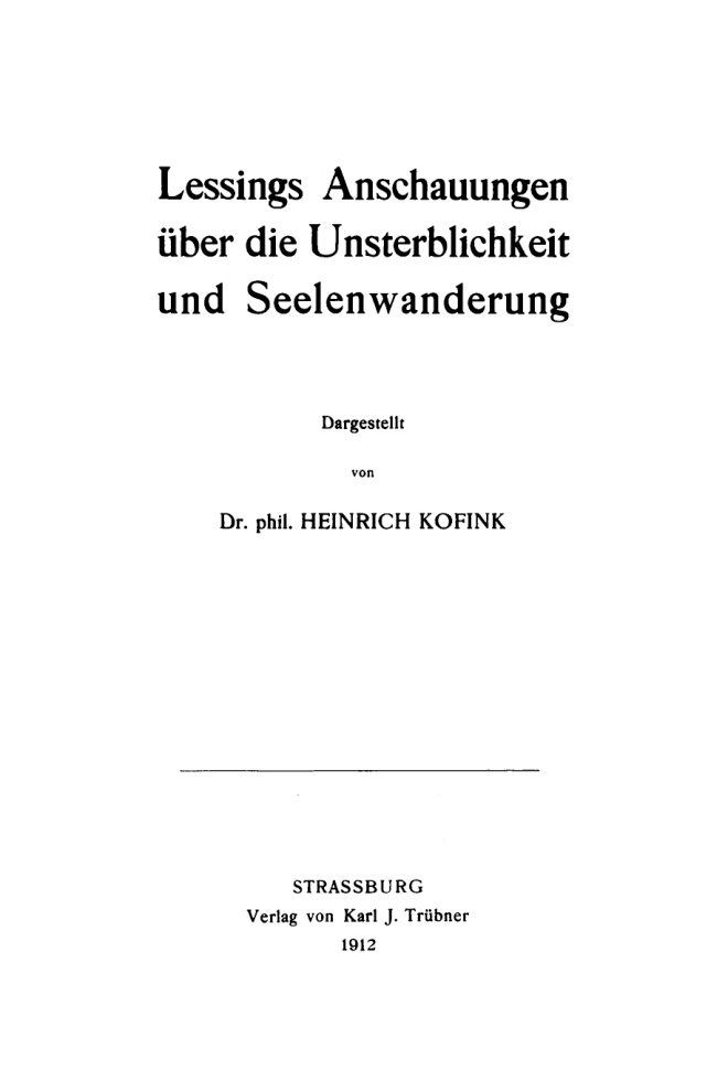 Lessings Anschauungen uber die Unsterblichkeit und Seelenwanderung German Edition Heinrich Kofink Kitap Kapağı