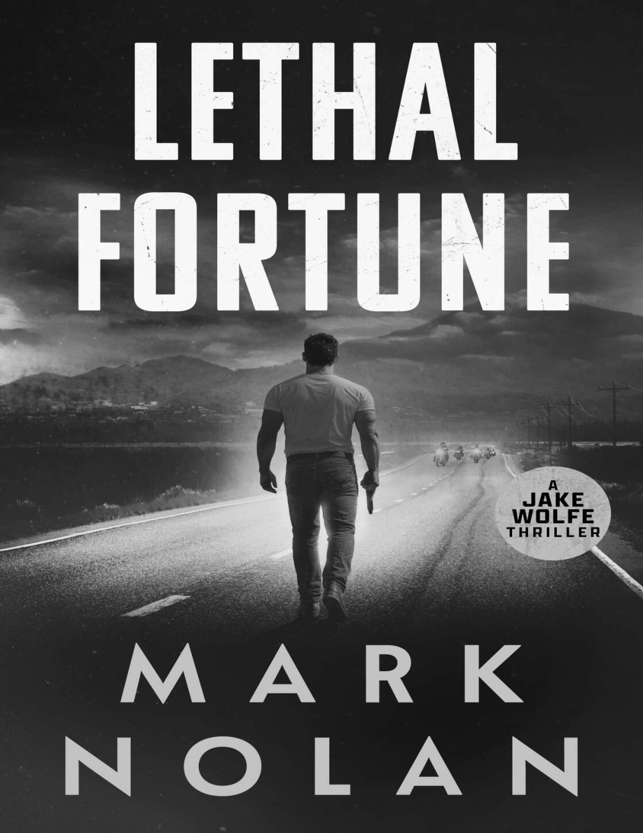 Lethal Fortune Mark nolan Kitap Kapağı