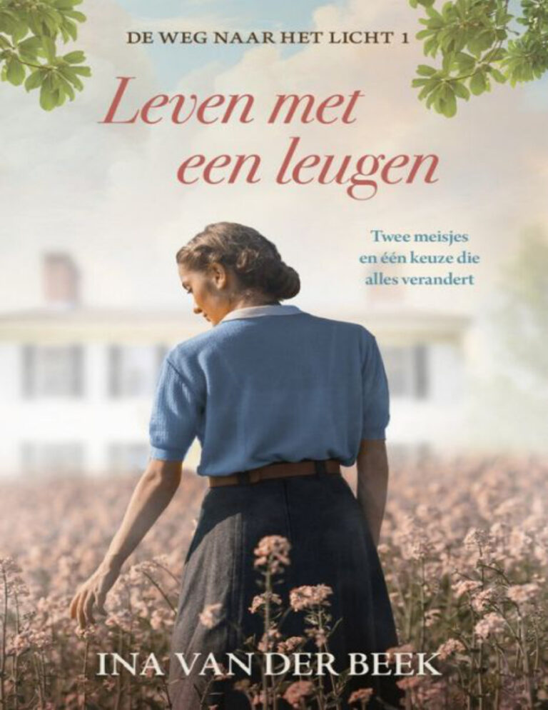 Leven met een leugen Dutch Edition Ina van der Beek Kitap Kapağı