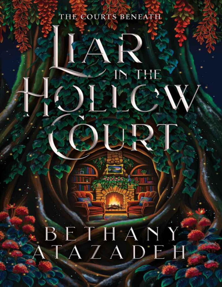 Liar in the Hollow Court Bethany Atazadeh Kitap Kapağı