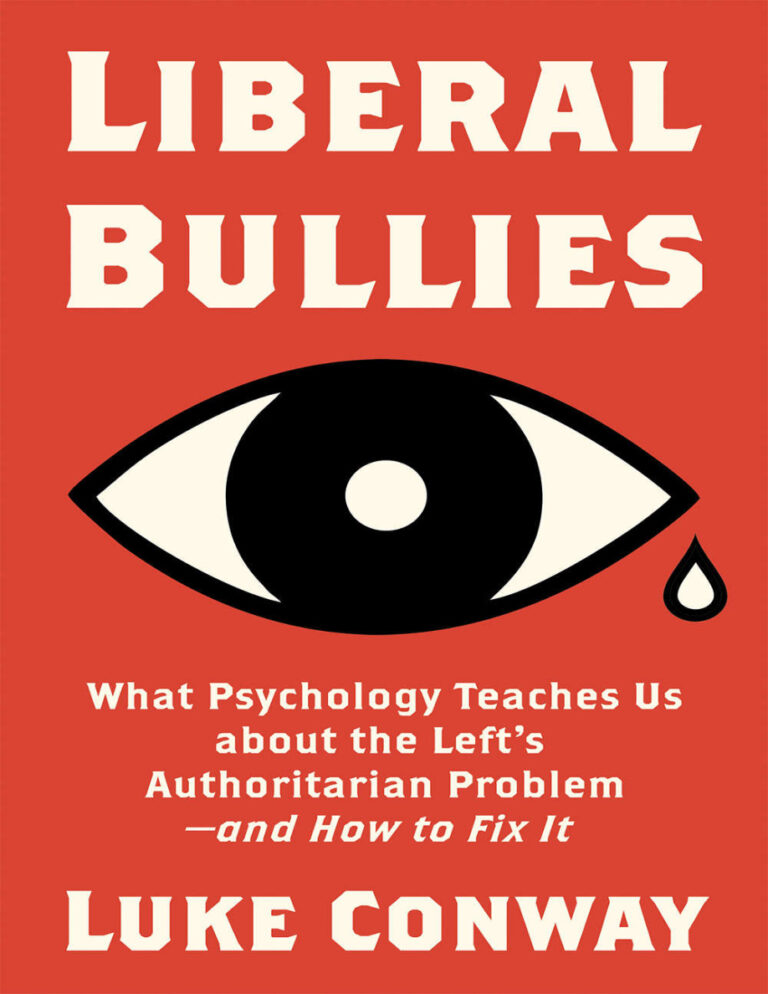 Liberal Bullies Luke CONWAY Kitap Kapağı