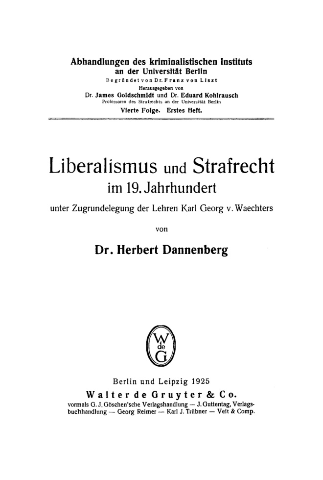 Liberalismus und Strafrecht im 19 Jahrhundert German Edition Herbert Dannenberg Kitap Kapağı