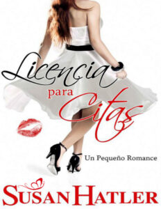 Licencia para citas Spanish Edition Susan Hatler Kitap Kapağı