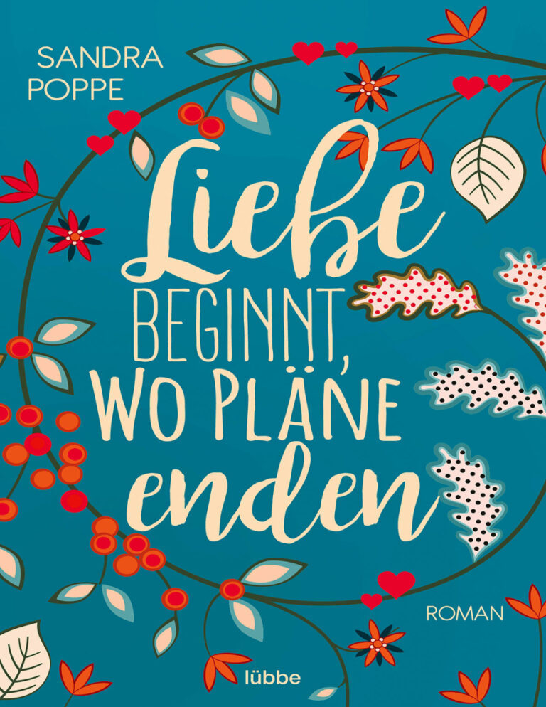 Liebe beginnt wo Plane enden Sandra Poppe Kitap Kapağı