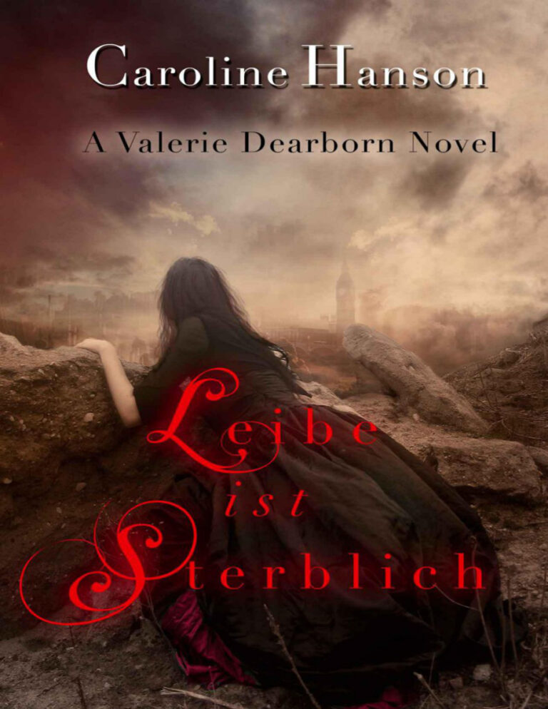 Liebe ist Sterblich Hanson Caroline Kitap Kapağı