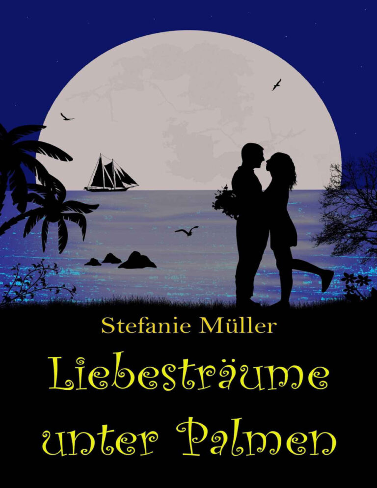 Liebestraume unter Palmen German Edition Stefanie Mueller Kitap Kapağı
