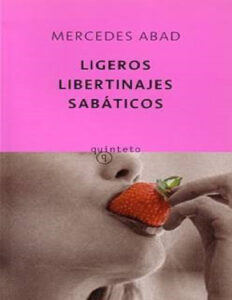 Ligeros Libertinajes Sabaticos Spanish Abad Mercedes Kitap Kapağı